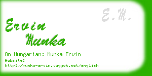 ervin munka business card